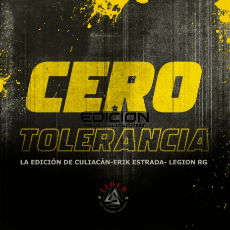 Cero Tolerancia ft. Legion RG & Erik Estrada cover art