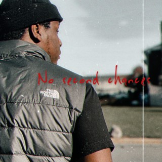 No Second Chances