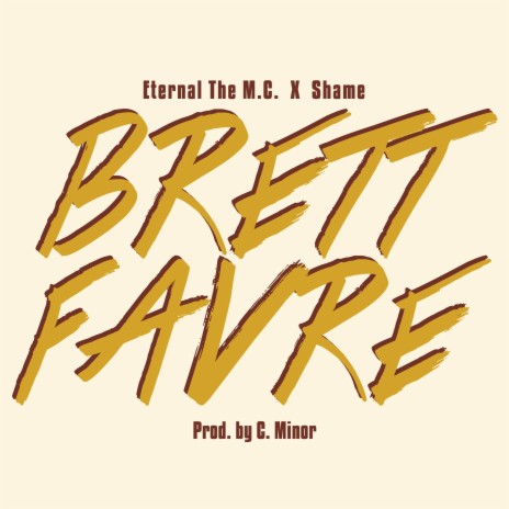 Brett Favre ft. ShameGang cover art