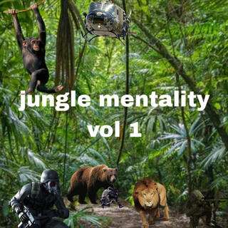 Jungle mentality vol 1gh