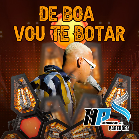 De Boa Vou Te Botar ft. B7 City