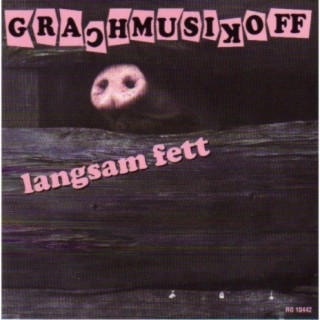 Langsam fett