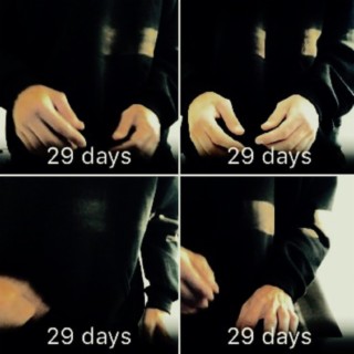 29 Days
