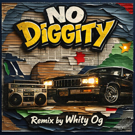 no diggity (whity og Remix) ft. whity og cover art
