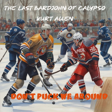 Don't Puck We Around cover art