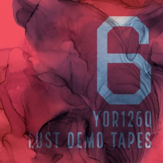 Lost Demo Tapes 6