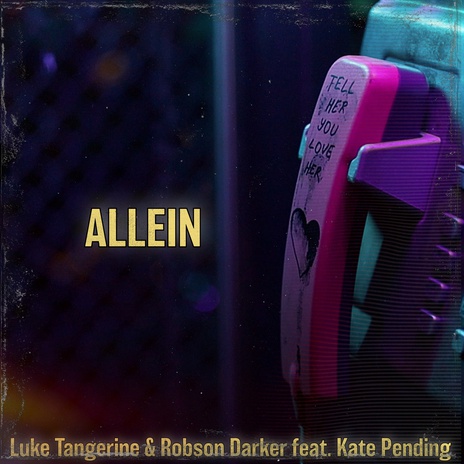 Allein ft. Kate Pending & ROBSON DARKER cover art