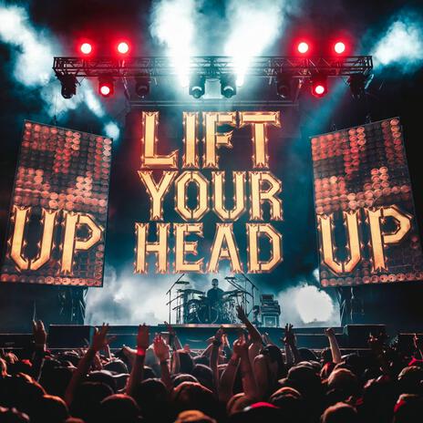 Lift Your Head Up ! (Kaldır Başını) cover art