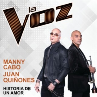 Historia De Un Amor (La Voz US) ft. Juan Quiñones cover art