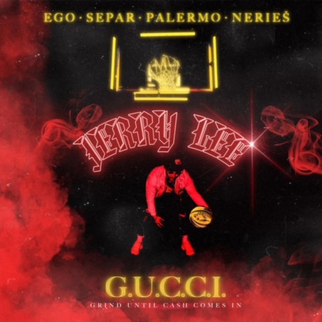 G.U.C.C.I. ft. Separ, Nerieš, Ego & Palermo cover art