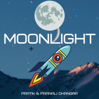 Moonlight (feat. Pranali Dhangar) (Official Music) cover art