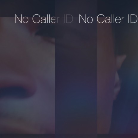 No Caller Id cover art