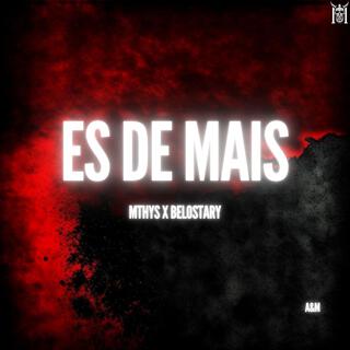 Dj Mthys x Belostary - es de mais ft. Belostary cover art