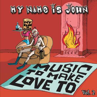 Music to Make Love To, Vol. 2