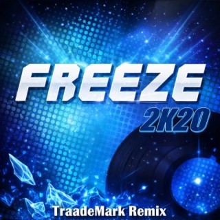 Freeze 2k20 cover art