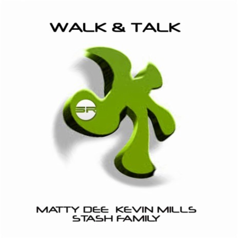 Walk & Talk ft. Matty Dee & Stash Family cover art