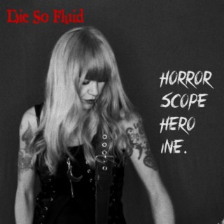 Die So Fluid