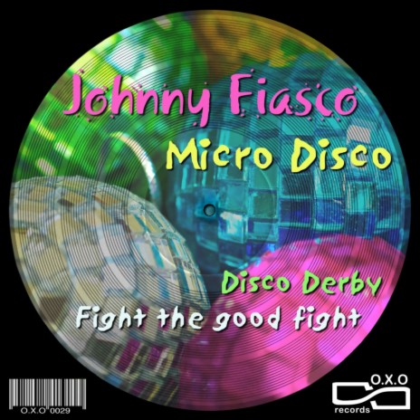 Fight The Good Fight (Original Mix) cover art