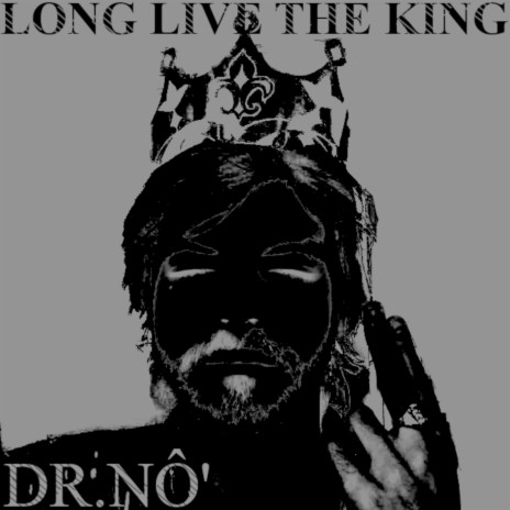 Long Live the King