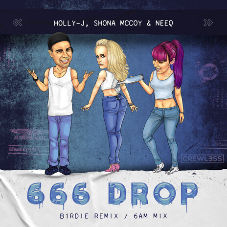 666 Drop (b1rdie Remix) ft. Shona McCoy & NEEQ cover art