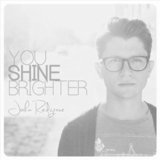 You Shine Brighter