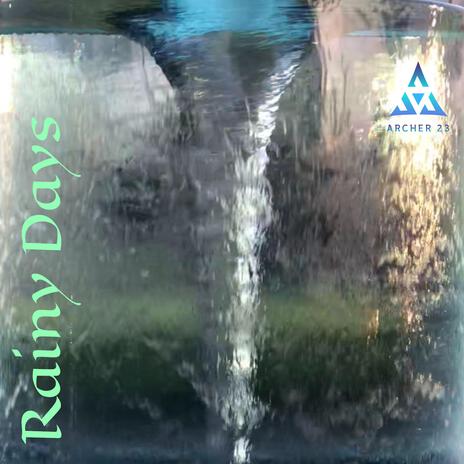 Rainy Days cover art