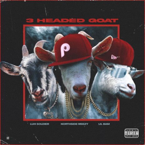 3 Headed Goat (feat. Lil Bam & Luh Soldier) cover art