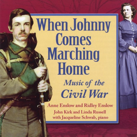 When Johnny Comes Marching Home ft. Ridley Enslow & Jacqueline Schwab cover art