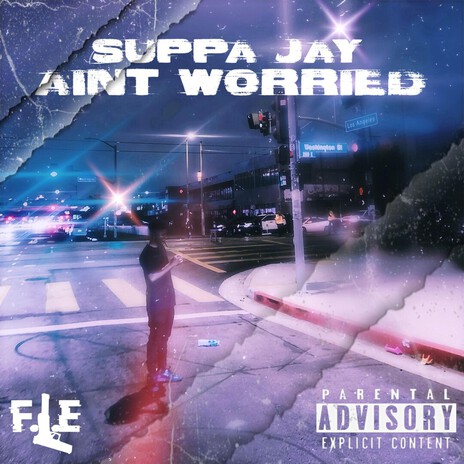 SuppaJay (Ain't Worried) cover art