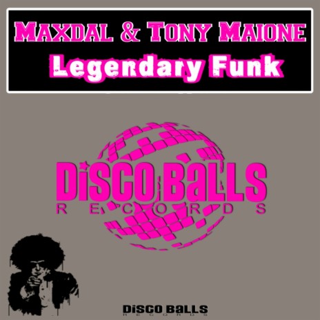 Legendary Funk (Original Mix) ft. Tony Maione cover art