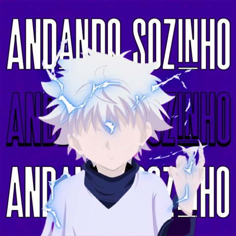 Andando Sozinho (Hunter X Hunter) cover art