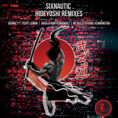 Hideyoshi (No Rules & Kane Kennington Remix)