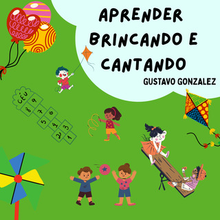 Aprender Brincando e Cantando