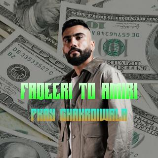 Faqeeri To Amiri ft. DJ Medication cover art