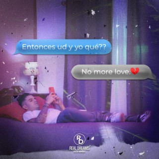 No More Love ft. Dresan Music & Real Dreams Entertainment cover art