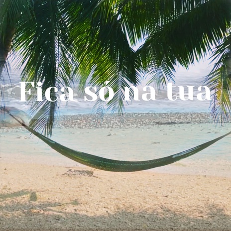 Fica só na tua cover art