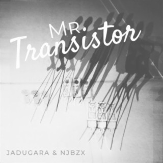Mr. Transistor