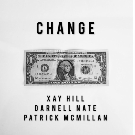 Change ft. Xay Hill & Darnell Nate cover art