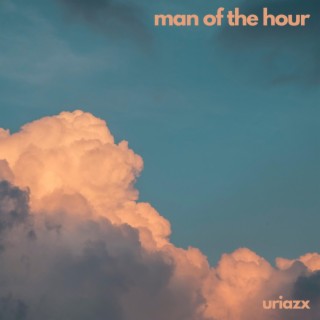 Man of the Hour ft. Thorobeatz cover art