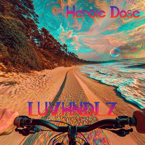 Heroic Dose cover art