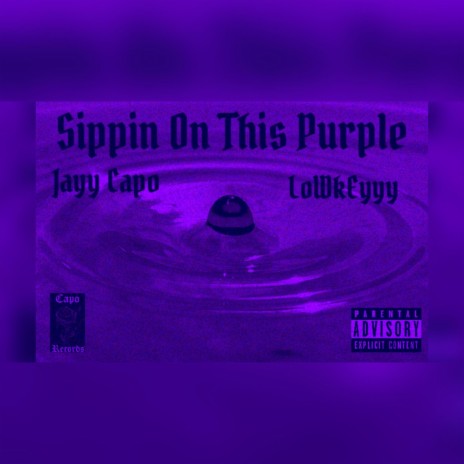 Sippin On This Purple ft. LoWkEyyy cover art