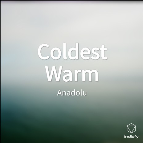 Coldest Warm cover art