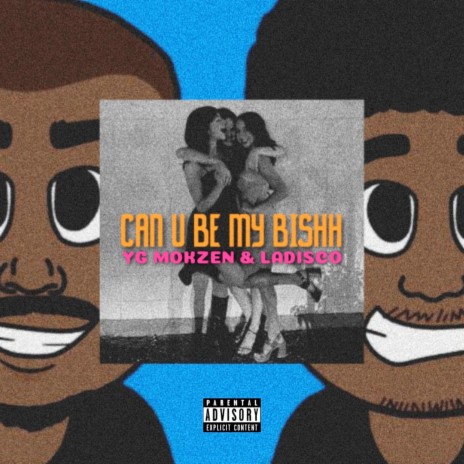 Can U Be My Bishh ft. LaDisco cover art