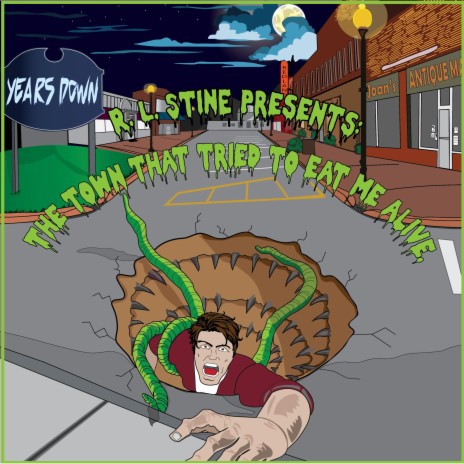 R.L. Stine Presents: The Town That Tried To Eat Me Alive cover art