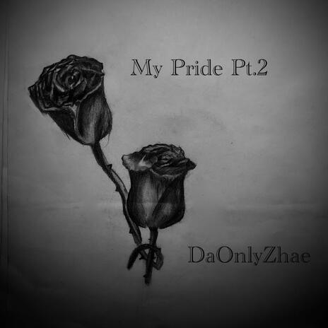 My Pride Pt. 2