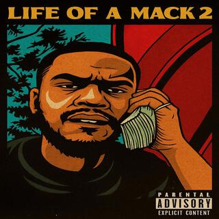 Life Of A Mack 2