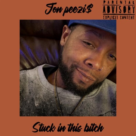Stuck in this bitch cover art