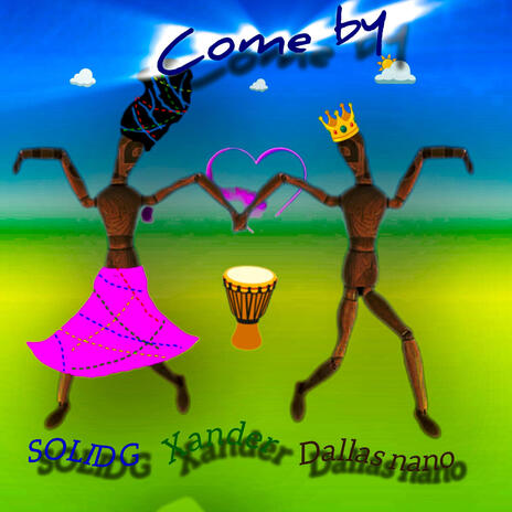 COME BY ft. Xander.rsa & Dallas Nano cover art