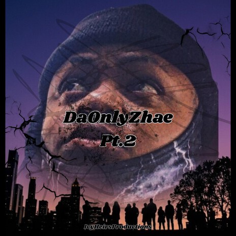 DaOnlyZhae Pt. 2