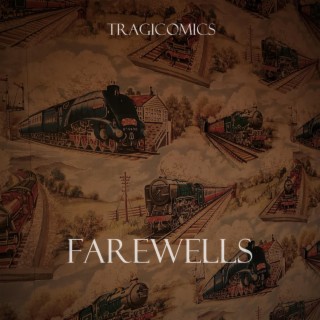 Farewells